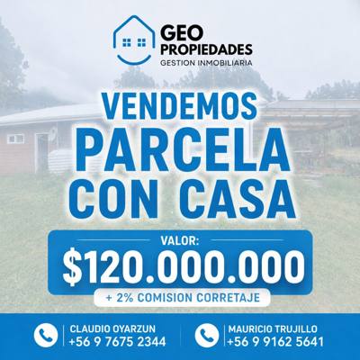 VENDEMOS PARCELA CON CASA EN PICHIQUILLAIPE